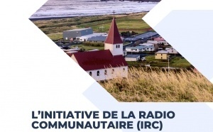 La radio communautaire au cœur d’un plan à 30 millions de dollars