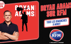 Le "Bryan Adams Radio Show" s’installe chaque semaine à minuit sur RFM