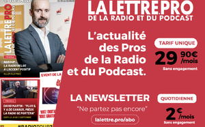 Abonnez-vous à La Lettre Pro de la Radio