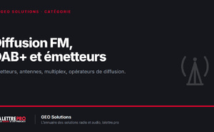 Diffusion FM, DAB+ et émetteurs : les fabricants et opérateurs à connaître (2026)