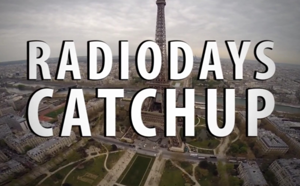 Revivez le meilleur des Radiodays en vidéos
