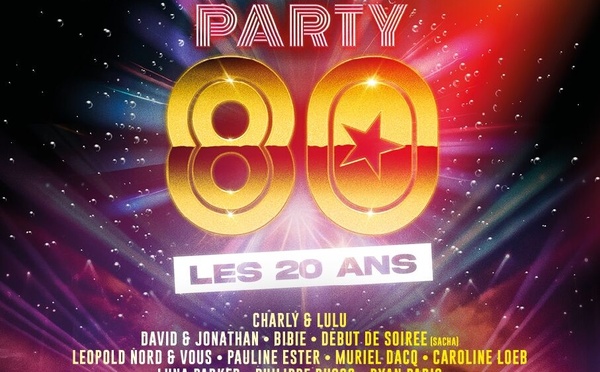 La tournée RFM Party 80 fête ses 20 ans et ouvre sa billetterie