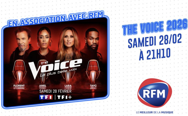 RFM partenaire de la 15e saison de "The Voice" sur TF1