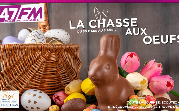 47FM transforme l’Agenais en terrain de jeu chocolaté