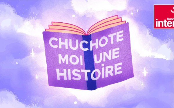 France Inter explore l’ASMR avec "Chuchote-moi une histoire"