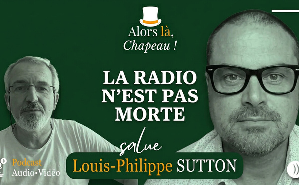ALC [SOLUTIONS] Louis-Philippe Sutton : mesure d'audience hybride, défis et vision pour la radio