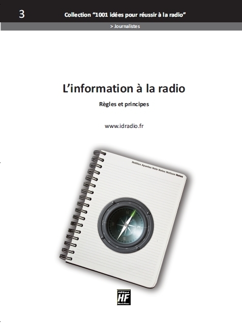 Collection 1001 idées - N°3 - L'information à la radio